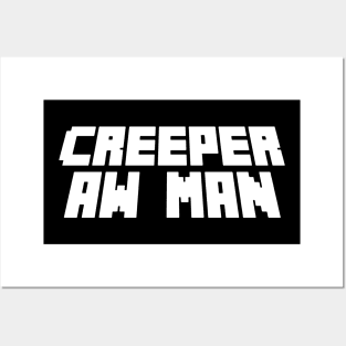 creeper aw man Posters and Art